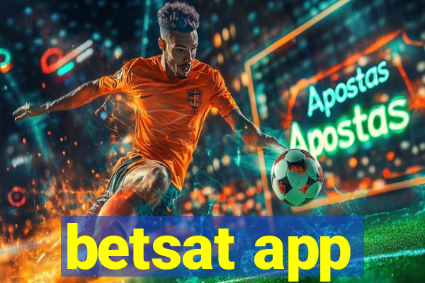 betsat app